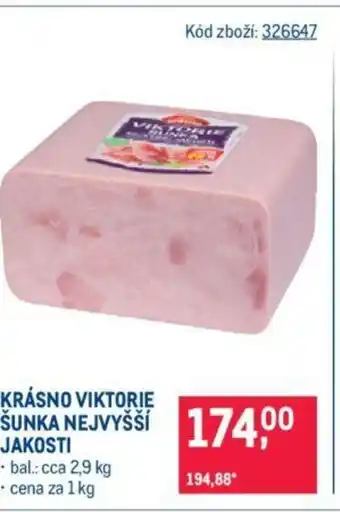 Makro KRÁSNO VIKTORIE ŠUNKA NEJVYŠŠÍ JAKOSTI nabídka