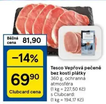 Tesco Tesco Vepřová pečeně bez kosti plátky nabídka