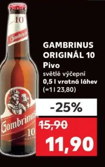 Kaufland GAMBRINUS ORIGINÁL 10 Pivo 0.5L nabídka