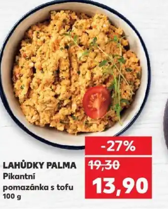 Kaufland LAHŮDKY PALMA Pikantní pomazánka s tofu nabídka