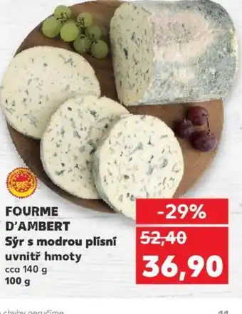 Kaufland FOURME D'AMBERT Sýr s modrou plísní uvnitř hmoty nabídka