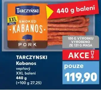 Kaufland TARCZYNSKI Kabanos nabídka