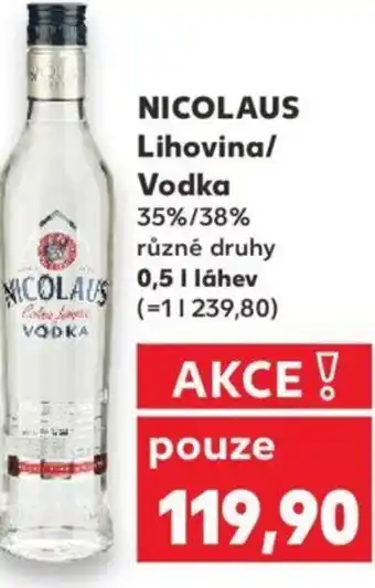 Kaufland NICOLAUS Lihovina/ Vodka 0.5L nabídka