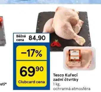 Tesco Kuřecí zadní čtvrtky nabídka