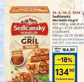 Tesco Sedlčanský hermelín na gril nabídka