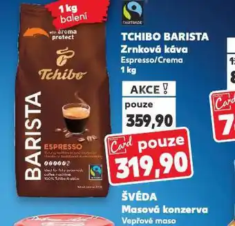 Kaufland Tchibo barista zrnková káva nabídka