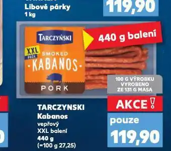 Kaufland Tarczynski kabanos xxl nabídka