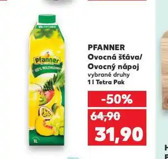 Kaufland Pfanner ovocná šťáva / ovocný nápoj nabídka