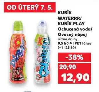 Kaufland Kubík waterrr / kubík play nabídka