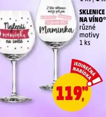 Penny Market SKLENICE NA VÍNO nabídka