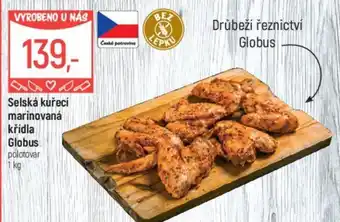 Globus Selská kuřecí marinovaná křídla Globus nabídka