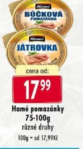 Hamé pomazánky 75-100g