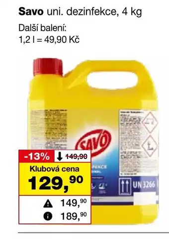 Barvy a laky drogerie Savo uni. dezinfekce, 4 kg nabídka