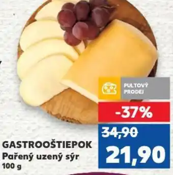 Kaufland GASTROOŠTIEPOK Pařený uzený sýr nabídka