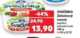 Kaufland SVAČINKA Zeleninový tvaroh nabídka