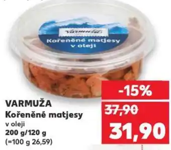 Kaufland VARMUŽA Kořeněné matjesy nabídka