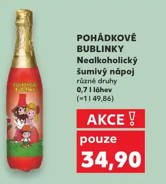 Kaufland POHÁDKOVÉ BUBLINKY Nealkoholický šumivý nápoj 0.7L nabídka