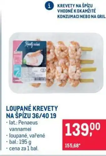 Makro LOUPANÉ KREVETY NA ŠPÍZU 36/40 19 nabídka