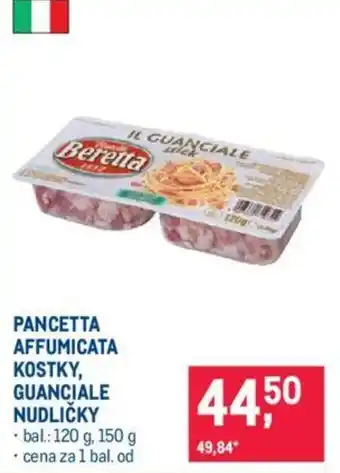 Makro PANCETTA AFFUMICATA KOSTKY, GUANCIALE NUDLIČKY nabídka