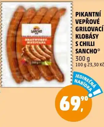 Penny Market PIKANTNÍ VEPŘOVÉ GRILOVACÍ KLOBÁSY S CHILLI SANCHO nabídka