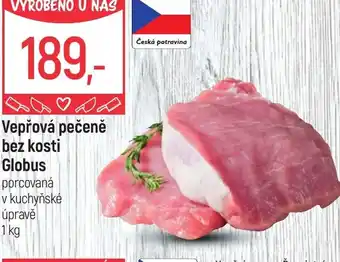 Globus Vepřová pečeně bez kosti Globus nabídka