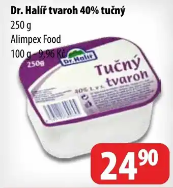 Partner Maloobchodní síť Dr. Halíř tvaroh 40% tučný nabídka