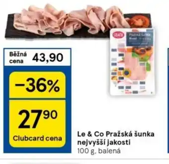 Tesco Le & Co Pražská šunka nejvyšší jakosti nabídka