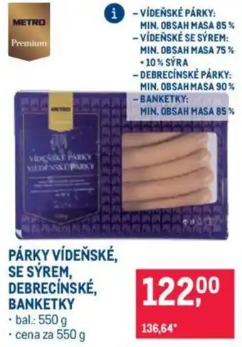 Makro PÁRKY VÍDEŇSKÉ, SE SÝREM, DEBRECÍNSKÉ, BANKETKY nabídka