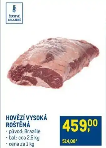 Makro HOVĚZÍ VYSOKÁ ROŠTĚNÁ nabídka