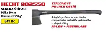Hecht HECHT 902550 SEKERA ŠTÍPACÍ nabídka