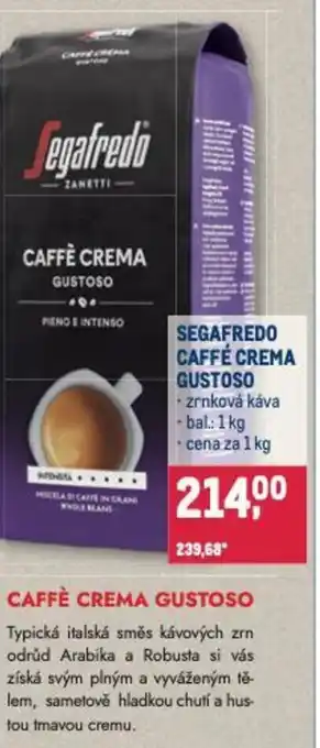 Makro SEGAFREDO CAFFÉ CREMA GUSTOSO nabídka
