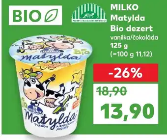 Kaufland Matylda Bio dezert nabídka