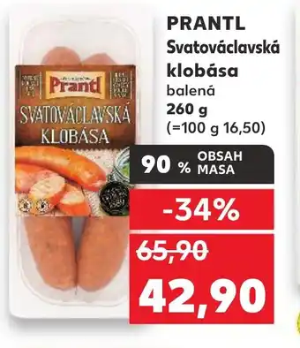 Kaufland PRANTL Svatováclavská klobása nabídka