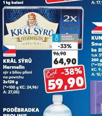 Kaufland Král sýrů hermelín nabídka