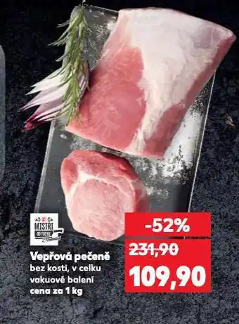 Kaufland Vepřová pečeně bez kosti nabídka