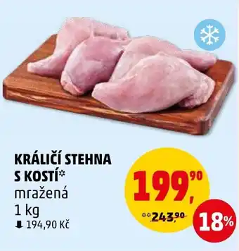 Penny Market KRÁLIČÍ STEHNA S KOSTÍ nabídka