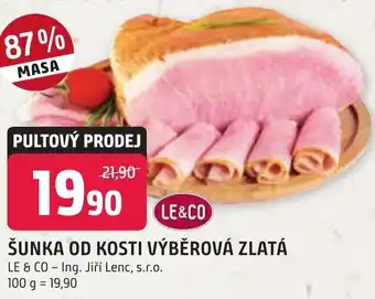 Trefa ŠUNKA OD KOSTI VÝBĚROVÁ ZLATÁ nabídka