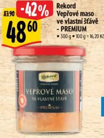 Albert Rekord Vepřové maso ve vlastní šťávě - PREMIUM nabídka