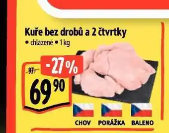 Albert Kuře bez drobů a 2 čtvrtky nabídka