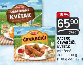 Flop PAJERO ČEVABČIČI, KVĚTÁK nabídka