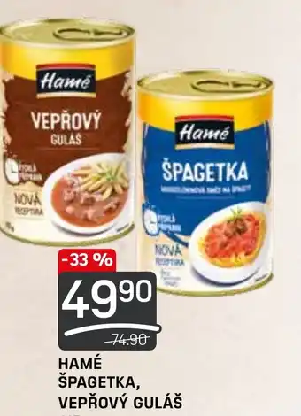 Flop HAMÉ ŠPAGETKA, VEPŘOVÝ GULÁŠ nabídka