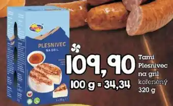 Jip Tami Plesnivec na gril nabídka