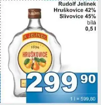 Jip Rudolf Jelínek Hruškovice 42% Slivovice 45% nabídka