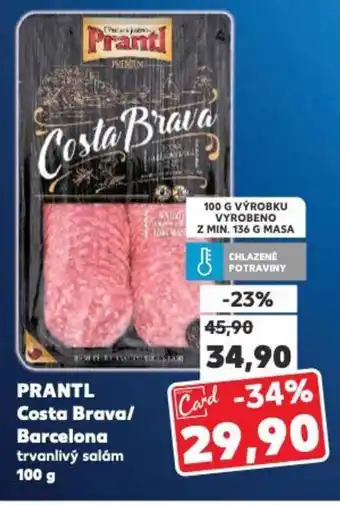 Kaufland PRANTL Costa Brava/ Barcelona nabídka