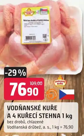 Trefa VODŇANSKÉ KUŘE A 4 KUŘECÍ STEHNA 1 kg nabídka