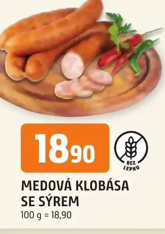 Trefa MEDOVÁ KLOBÁSA SE SÝREM nabídka