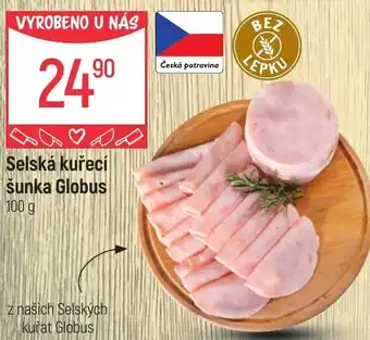 Globus Selská kuřecí šunka Globus nabídka