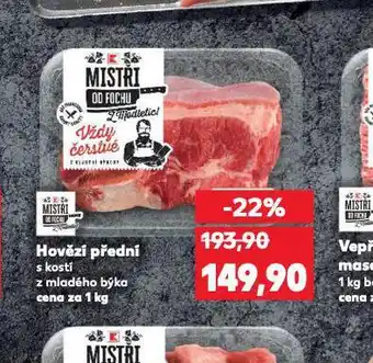 Kaufland Hovězí přední s kostí nabídka