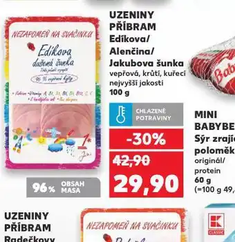 Kaufland Edíkova / alenčina / jakubova šunka nabídka