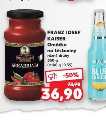 Kaufland Franz josef kaiser omáčka na těstoviny nabídka